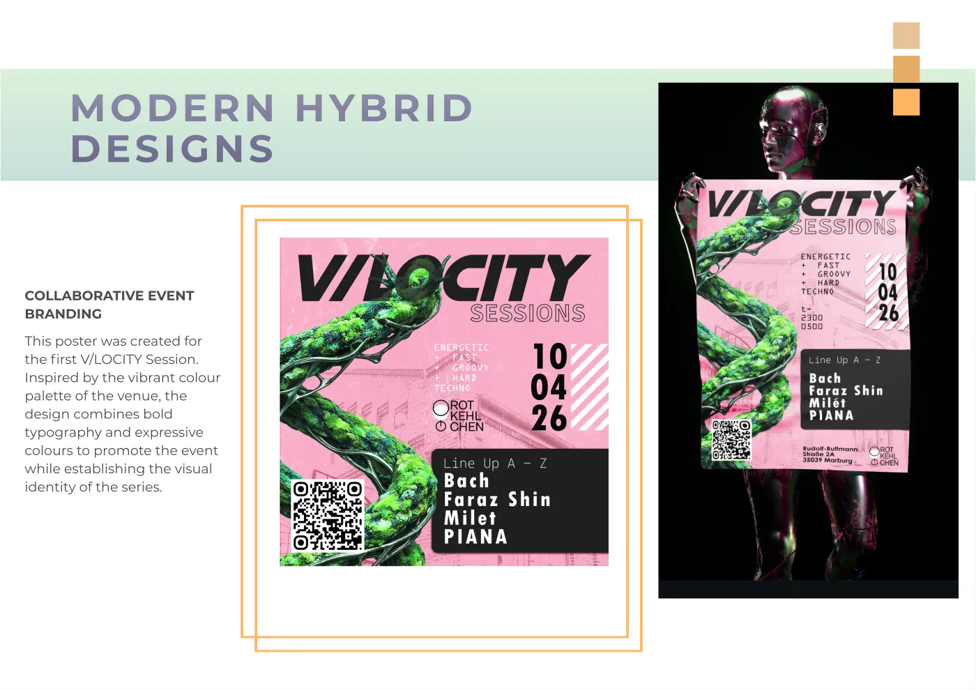 Spread “Modern Hybrid Designs”: in the centre, inside an offset double frame, the pink techno poster for the V/LOCITY Sessions with a green climbing plant, the date 10.04.26, the line-up and a QR code. On the right the same artwork photographed, held up by a metallic figure.