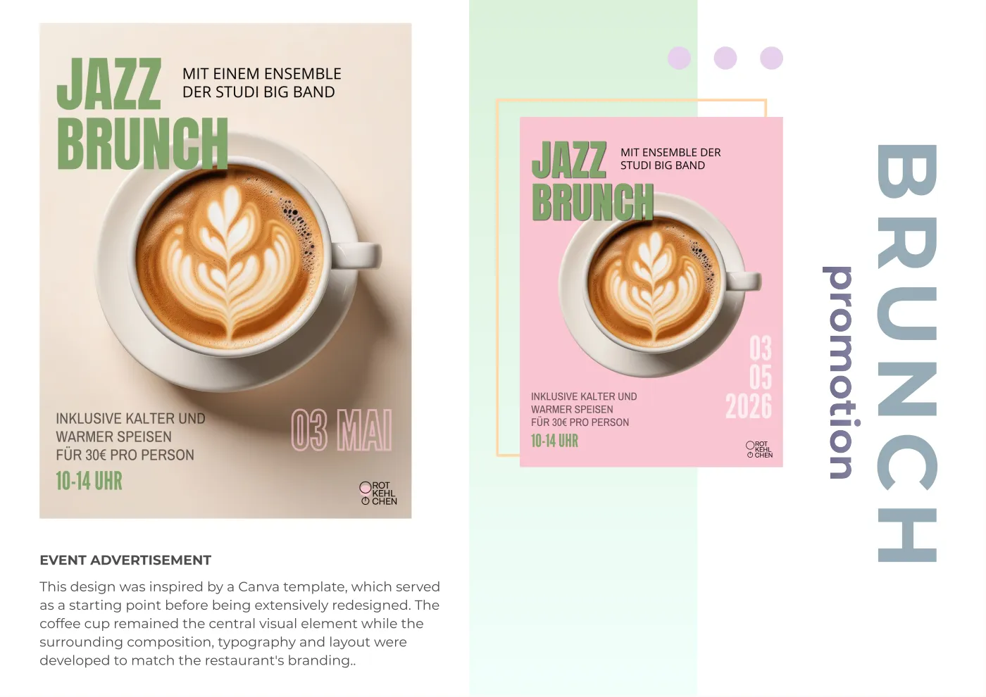 Spread “Brunch promotion”: two versions of the Jazz Brunch poster with an overhead photo of a latte with latte art – large on sand beige at the left, smaller on pink at the right. Down the right edge the word “BRUNCH”.