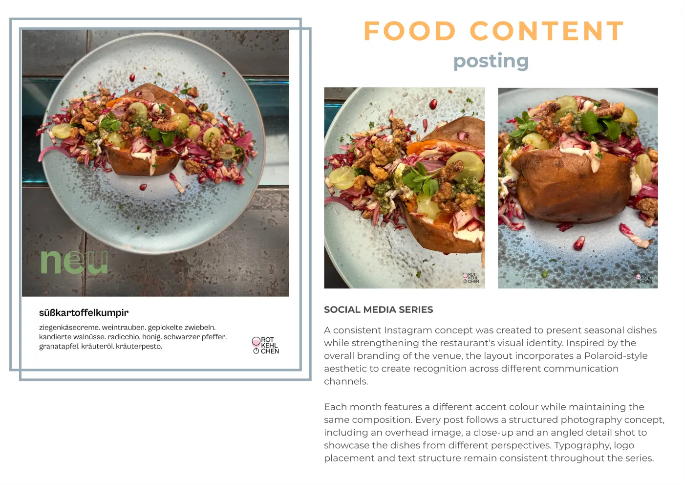 Spread “Food content – posting”: on the left a menu card in an offset double frame with an overhead photo of a filled sweet potato kumpir, the green word “neu” across it and the ingredients below. On the right two detail photos of the same dish and the text on the Polaroid-style Instagram series.