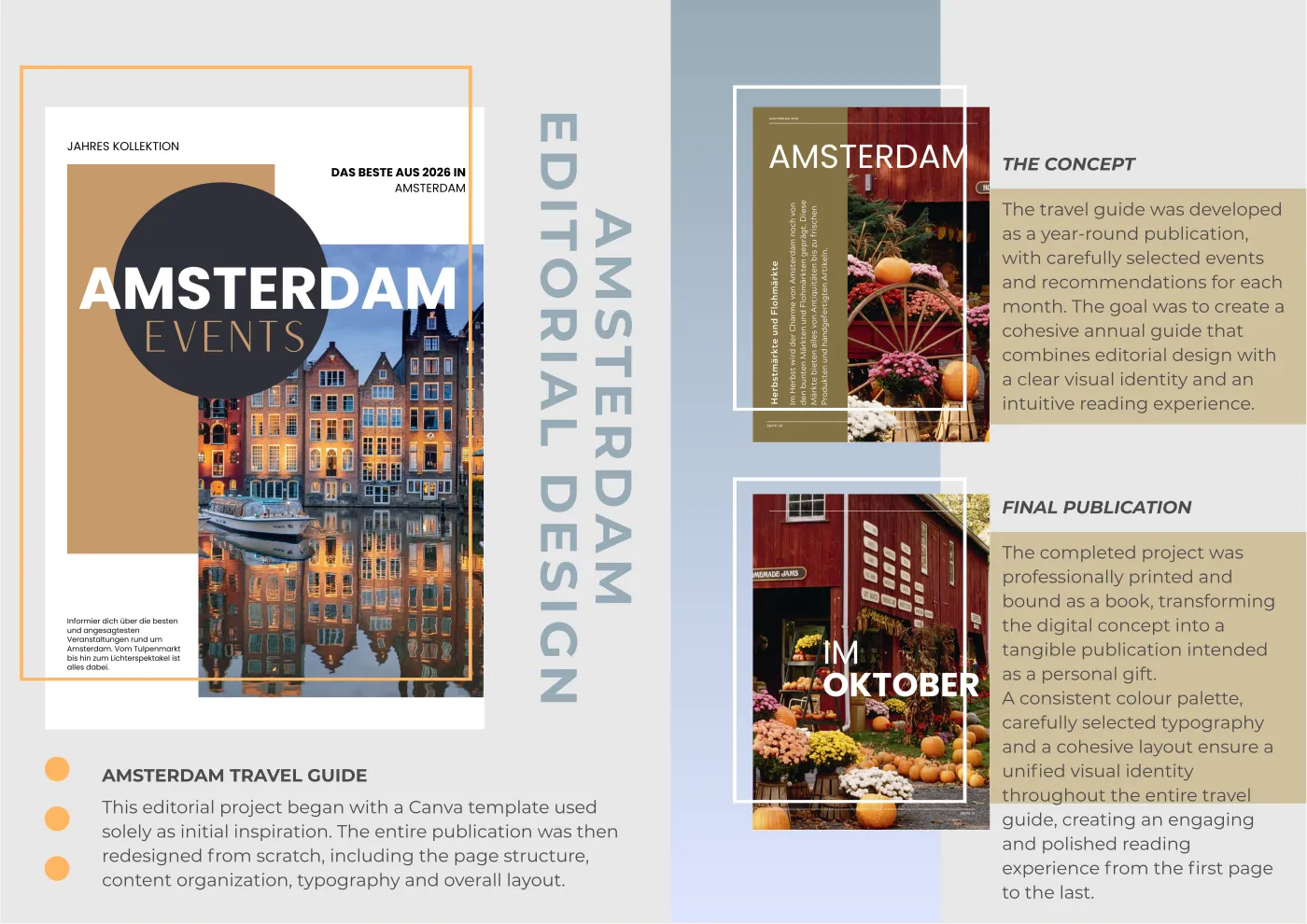 Spread “Amsterdam Editorial Design”: on the left the catalogue cover “Amsterdam Events” with an evening photo of the canal houses behind a black circle; on the right two inside pages on autumn and flea markets with pumpkin and flower photography, beside them the texts on the concept and the finished publication.